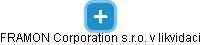 FRAMON Corporation s.r.o. v likvidaci - náhled vizuálního zobrazení vztahů obchodního rejstříku