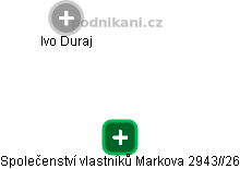 Společenství vlastníků Markova 2943//26 - náhled vizuálního zobrazení vztahů obchodního rejstříku
