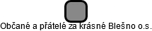 Občané a přátelé za krásné Blešno o.s. - náhled vizuálního zobrazení vztahů obchodního rejstříku
