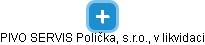 PIVO SERVIS Polička, s.r.o., v likvidaci - náhled vizuálního zobrazení vztahů obchodního rejstříku