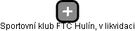 Sportovní klub FTC Hulín, v likvidaci - náhled vizuálního zobrazení vztahů obchodního rejstříku