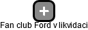 Fan club Ford v likvidaci - náhled vizuálního zobrazení vztahů obchodního rejstříku