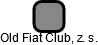 Old Fiat Club, z. s. - náhled vizuálního zobrazení vztahů obchodního rejstříku