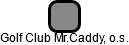 Golf Club Mr.Caddy, o.s. - náhled vizuálního zobrazení vztahů obchodního rejstříku