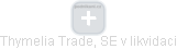 Thymelia Trade, SE v likvidaci - náhled vizuálního zobrazení vztahů obchodního rejstříku