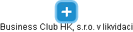 Business Club HK, s.r.o. v likvidaci - náhled vizuálního zobrazení vztahů obchodního rejstříku