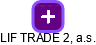 LIF TRADE 2, a.s. - náhled vizuálního zobrazení vztahů obchodního rejstříku