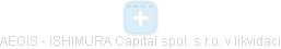 AEGIS - ISHIMURA Capital spol. s r.o. v likvidaci - náhled vizuálního zobrazení vztahů obchodního rejstříku