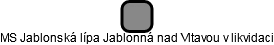 MS Jablonská lípa Jablonná nad Vltavou v likvidaci - náhled vizuálního zobrazení vztahů obchodního rejstříku