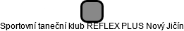 Sportovní taneční klub REFLEX PLUS Nový Jičín - náhled vizuálního zobrazení vztahů obchodního rejstříku